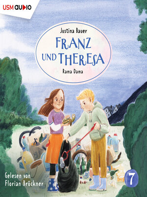 cover image of Franz und Theresa, Folge 7
